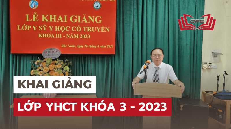 Lễ khai giảng lớp Y sĩ YHCT Khóa 3 năm 2023 tại Hội Đông y tỉnh Bắc Ninh