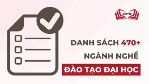 Danh sách ngành nghề đào tạo trình độ Đại học