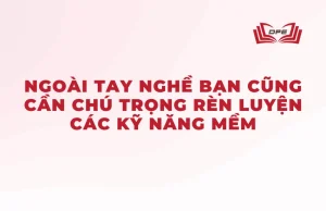 Để thành công trong nghề lái xe nâng và được đánh giá cao bởi nhà tuyển dụng, ngoài tay nghề bạn cũng cần chú trọng rèn luyện các kỹ năng mềm.