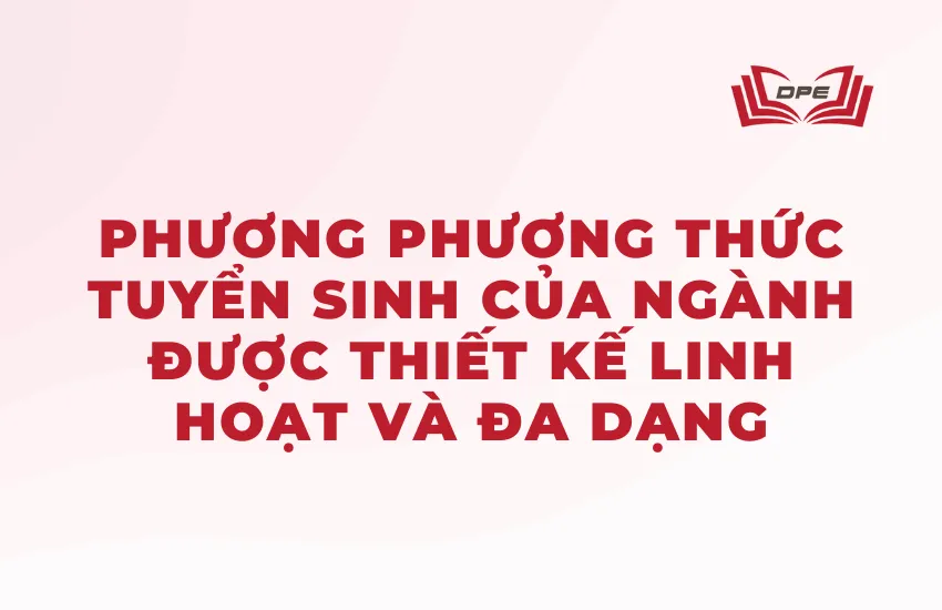 Phương thức tuyển sinh ngành Kỹ thuật Xây dựng Công trình Giao thông rất đa dạng 