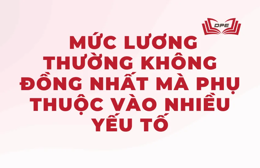 Mức lương trong ngành Thiết kế đồ họa phụ thuộc vào nhiều yếu tố