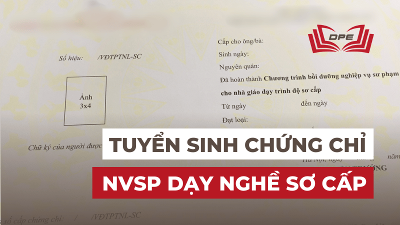 Tuyển sinh lớp học chứng chỉ Nghiệp vụ sư phạm dạy nghề Sơ cấp tại TPHCM