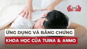 Ứng dụng lâm sàng và Bằng chứng khoa học của Tuina & Anmo