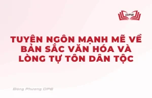 Tư tưởng còn là một Tuyên ngôn & lòng tự tôn dân tộc